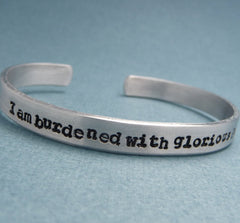 The Avengers Inspired - I Am Burdened With Glorious Purpose - A Hand Stamped Bracelet in Aluminum or Sterling Silver