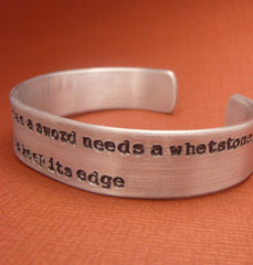 Game of Thrones Inspired - A Mind Needs Books As a Sword Needs a Whetstone... - A Hand Stamped Aluminum Bracelet
