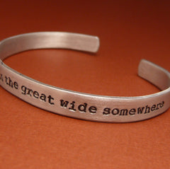 Beauty & The Beast Inspired - I Want Adventure In The Great Wide Somewhere - A Hand Stamped Bracelet in Aluminum or Sterling Silver