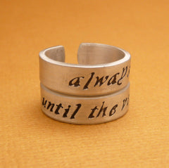 Harry Potter Inspired - CHOOSE ONE - Always & Until The Very End - A Hand Stamped Aluminum Ring