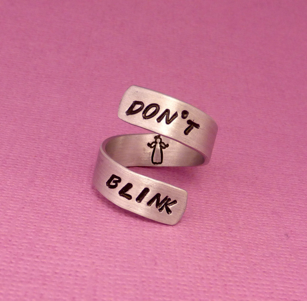 Doctor Who Inspired -  Don't Blink - A Hand Stamped Aluminum Wrap Ring