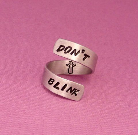 Doctor Who Inspired -  Don't Blink - A Hand Stamped Aluminum Wrap Ring