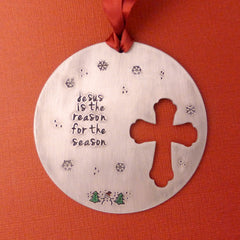 Jesus is the reason for the season - A Hand Stamped Ornament