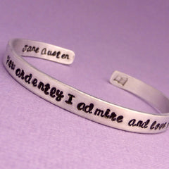 Pride & Prejudice Inspired - How ardently I admire and love you. Jane Austen - A Double-Sided Hand Stamped Bracelet