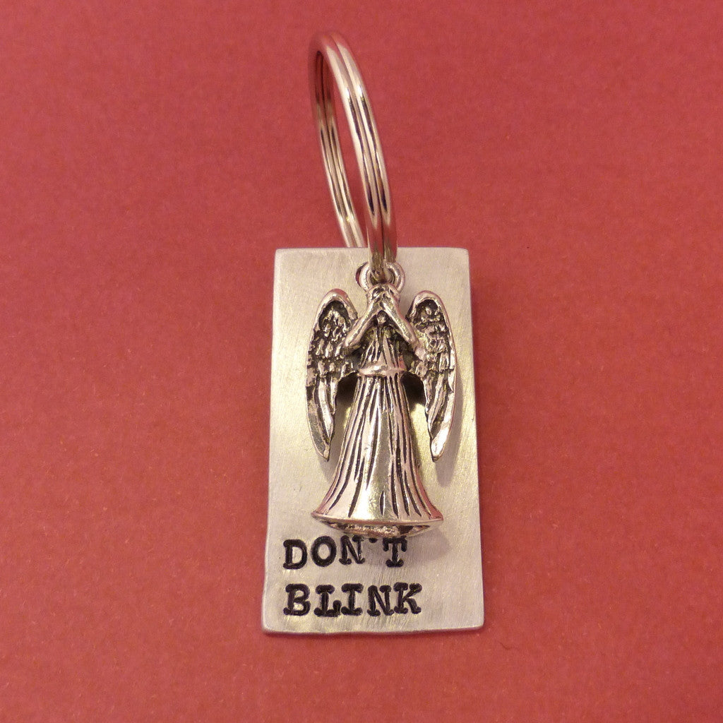Doctor Who Inspired - DON'T BLINK - A Hand Stamped Keychain in Aluminum or Copper