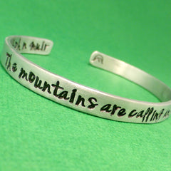 John Muir Inspired - The Mountains Are Calling And I Must Go - A Double-Sided Hand Stamped Bracelet