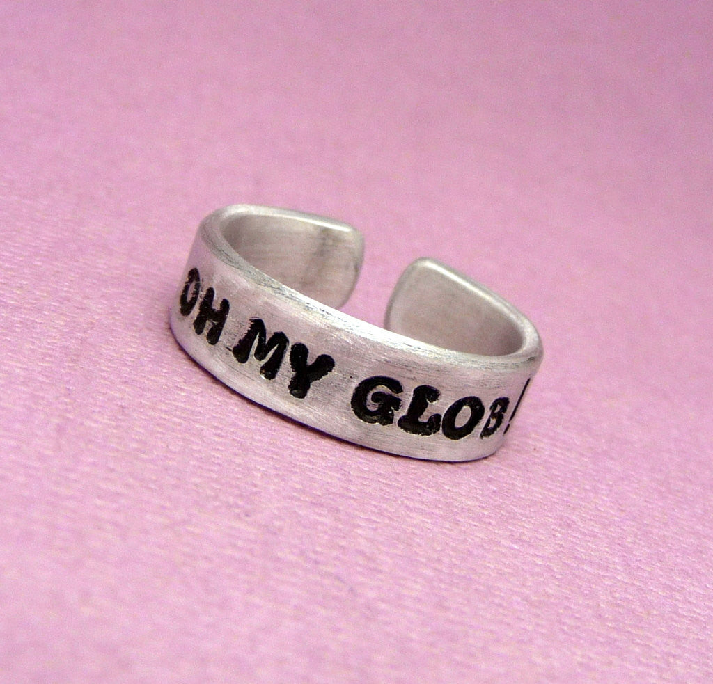 Adventure Time Inspired - OH MY GLOB! - Hand Stamped Aluminum Ring