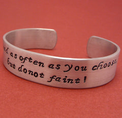 Jane Austen Inspired - Run Mad Hand Stamped Aluminum Cuff Bracelet