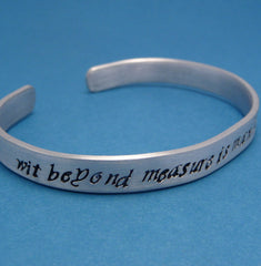 Harry Potter Inspired - Wit Beyond Measure Is Mans Greatest Treasure - A Hand Stamped Aluminum Bracelet