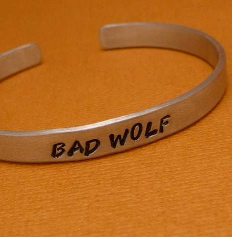 Doctor Who Inspired - Bad Wolf - A Hand Stamped Bracelet in Aluminum or Sterling Silver