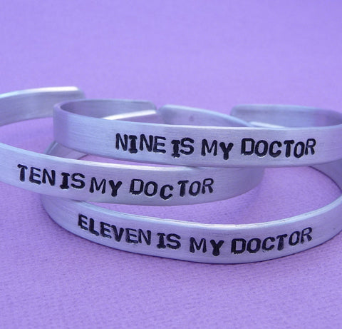 Doctor Who Inspired - My Doctor - A Hand Stamped Bracelet in Aluminum or Sterling Silver