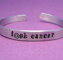 Charity Series - F..k Cancer  A Hand Stamped Bracelet in Aluminum or Sterling Silver