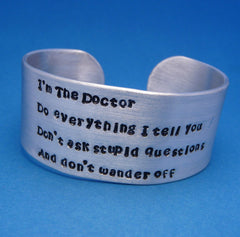 Doctor Who Inspired - I'm The Doctor - A Hand Stamped 1" Aluminum Cuff Bracelet