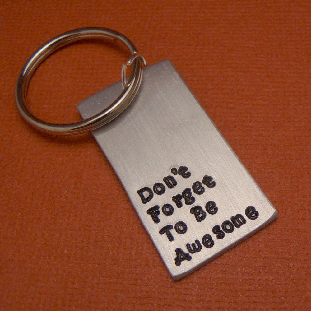 Nerdfighters - Don't Forget To Be Awesome - A Hand Stamped Aluminum Keychain