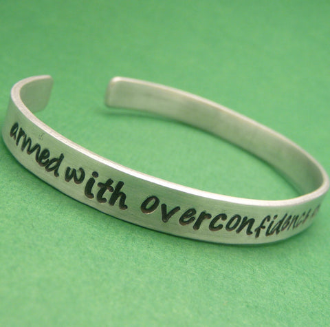 Doctor Who Inspired - Armed With Overconfidence And A Small Screwdriver - A Hand Stamped Bracelet in Aluminum or Sterling Silver