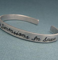 Doctor Who Inspired - Time And Relative Dimensions In Space - A Hand Stamped Bracelet in Aluminum or Sterling Silver