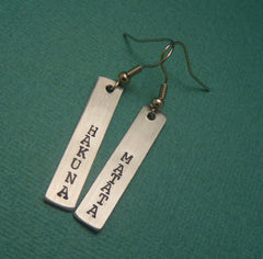 Lion King Inspired - Hakuna Matata - A Pair of Hand Stamped Aluminum Earrings