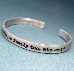 Orphan Black Inspired - Just One, I'm a Few, No Family Too, Who Am I  - A Hand Stamped Bracelet in Aluminum or Sterling Silver