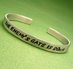 Ender's Game Inspired - The Enemy's Gate Is Down - A Hand Stamped Bracelet in Aluminum or Sterling Silver